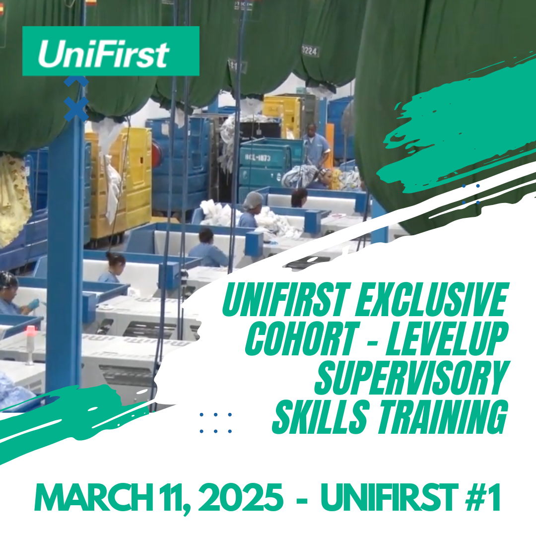 LevelUp Supervisory Skills Training – UniFirst Exclusive Cohort (Starts March 11, 2025)